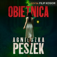 Obietnica. Konieczna. Tom 2 - Agnieszka Peszek - audiobook