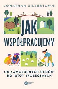 Jak współpracujemy - Jonathan Silvertown - ebook