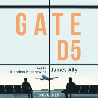 Gate D5 - James Ally - audiobook