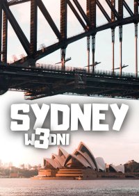 Sydney w 3 dni - Jakub Strzelecki - ebook