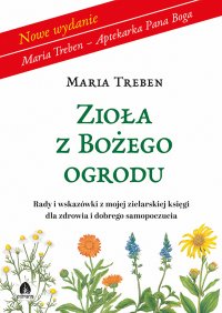 Zioła z Bożego ogrodu - Maria Treben - ebook