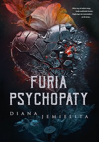 Furia psychopaty - Diana Jemielita - ebook