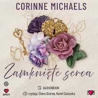 Zamknięte serca. Whitlock Family - Corinne Michaels - audiobook
