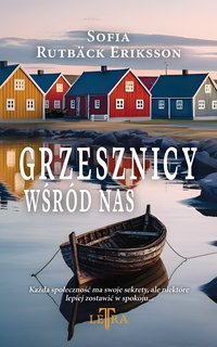 Grzesznicy wśród nas - Sofia Rutbäck Eriksson - ebook