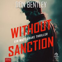 Without Sanction - Don Bentley - audiobook
