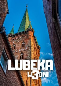 Lubeka w 3 dni - Jakub Strzelecki - ebook