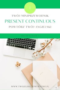 Twój miniprzewodnik. present continuous. - Beata Szymańska - ebook