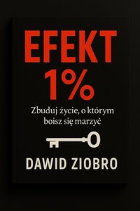 Efekt 1% - Dawid Ziobro - ebook