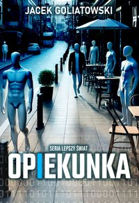 Opiekunka - Jacek Goliatowski - ebook