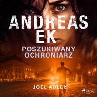 Poszukiwany ochroniarz - Andreas Ek - audiobook