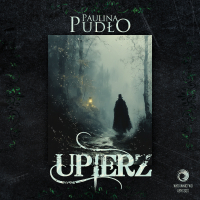 Upierz - Paulina Pudło - audiobook