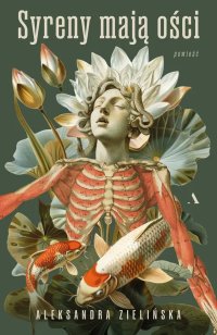 Syreny mają ości - Aleksandra Zielińska - ebook