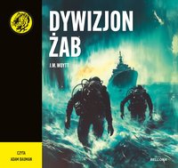 Dywizjon żab - J.M. Woytt - audiobook
