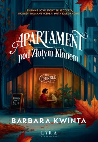 Apartament pod Złotym Klonem - Barbara Kwinta - ebook