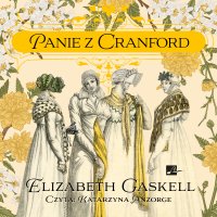Panie z Cranford - Elizabeth Gaskell - audiobook