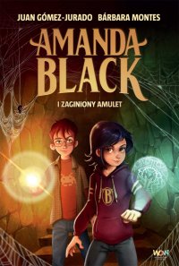Amanda Black i zaginiony amulet - Juan Gómez-Jurado - ebook