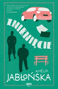 Zniknięcie - Amelia Jabłońska - ebook