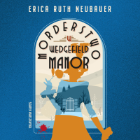 Morderstwo w Wedgefield Manor - Erica Ruth Neubauer - audiobook