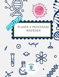 Twój wrześniowy plan nauki biologii- PLANER - Samanta Rubrycka - ebook