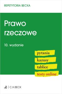 Prawo rzeczowe. Pytania. Kazusy. Tablice. Testy online - Lucyna Wyciszkiewicz-Pardej - ebook