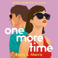 One More Time - Emily S. Morris - audiobook