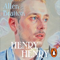 Henry Henry - Allen Bratton - audiobook