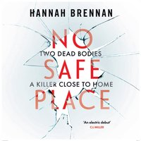 No Safe Place - Hannah Brennan - audiobook
