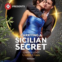 Carrying A Sicilian Secret - Caitlin Crews - audiobook