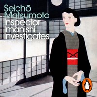 Inspector Imanishi Investigates - Seicho Matsumoto - audiobook