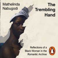 Trembling Hand - Mathelinda Nabugodi - audiobook