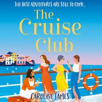 Cruise Club - Caroline James - audiobook