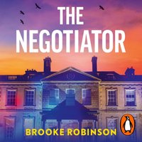 Negotiator - Brooke Robinson - audiobook