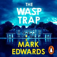Wasp Trap - Mark Edwards - audiobook
