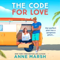 Code For Love - Anne Marsh - audiobook