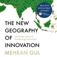 New Geography of Innovation - Mehran Gul - audiobook