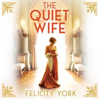 Quiet Wife - Felicity York - audiobook