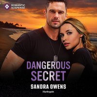 Dangerous Secret - Sandra Owens - audiobook