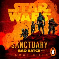 Star Wars: Sanctuary - Lamar Giles - audiobook