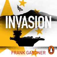 Invasion - Frank Gardner - audiobook