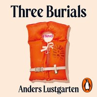 Three Burials - Anders Lustgarten - audiobook