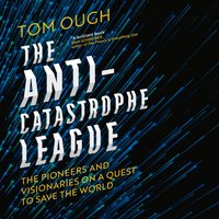 Anti-Catastrophe League - Tom Ough - audiobook