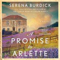 Promise to Arlette - Serena Burdick - audiobook