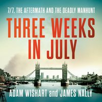 Three Weeks in July - James Nally - audiobook