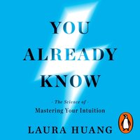 You Already Know - Laura Huang - audiobook