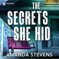 Secrets She Hid - Amanda Stevens - audiobook