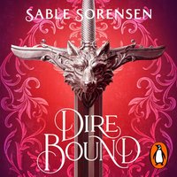 Dire Bound - Sable Sorensen - audiobook
