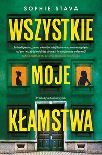 Wszystkie moje kłamstwa - Sophie Stava - ebook