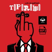 Toporowo - Opowiadania dla miłośników czarnego humoru - Jacek Kotarbiński - audiobook