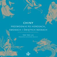 Chiny - Tao Tao Liu - audiobook