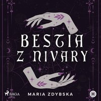 Bestia z Nivary - Maria Zdybska - audiobook
